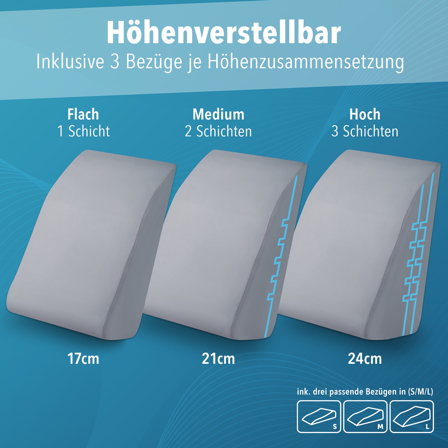 VENENKISSEN Höhenverstellbar